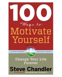 Career Press - 100 Ways to Motivate Yourself, 3rd Edition #RB-13-002